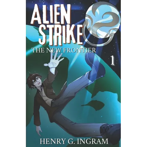Alien Strike: The New Frontier