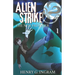 Alien Strike: The New Frontier