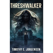 Threshwalker