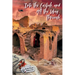 Into the Casbah and All the Way Through