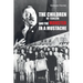 The Children of Terezin and the Monster in a Mustache