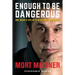 Enough to Be Dangerous: One Agent's Life in TV News and Rock & Roll
