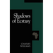 Shadows of Ecstasy