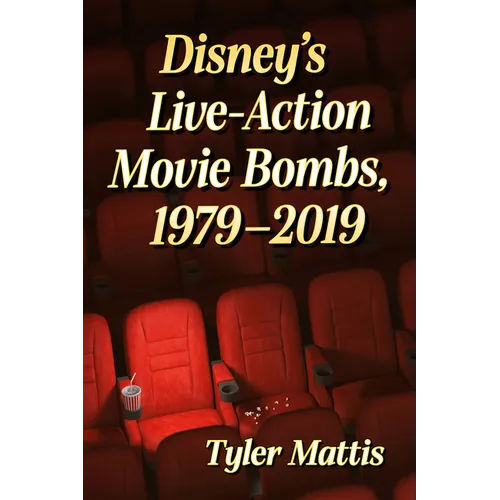 Disney's Live-Action Movie Bombs, 1979-2019