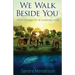 We Walk Beside You: Animal Messages for an Awakening World