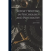 Report Writing in Psychology and Psychiatry