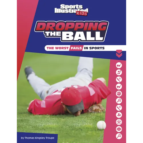 Dropping the Ball: The Worst Fails in Sports