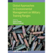 Global Approaches to Environmental Management on Military Training Ranges