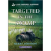 Targeted in the Swamp