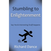 Stumbling to Enlightenment: Say Yes and Interesting Stuff Happens