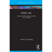 News, Inc.: Brand and Advocacy Journalism Across Media