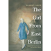 The Girl From East Berlin: a romantic docu-drama of the East-West divide