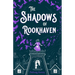 The Shadows of Rookhaven