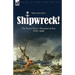Shipwreck! the Royal Navy's Disasters at Sea 1793-1849