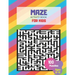 Maze Activity Book For Kids Ages 8-12, 100 Puzzles: Large MAze book, smart gifts for Boy & Girl Fun and Educational, Workbook for Games