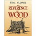 A Reverence for Wood