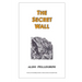 The Secret Wall