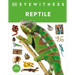 Eyewitness Reptile