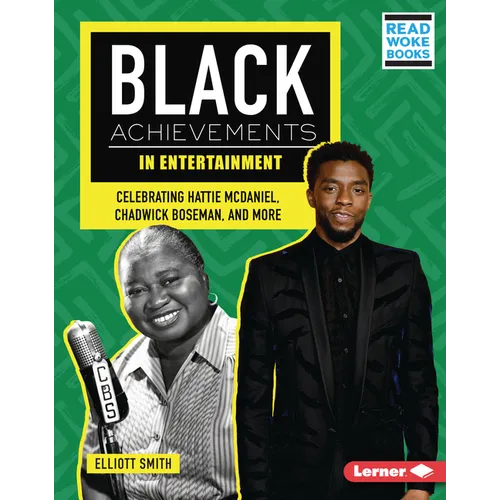 Black Achievements in Entertainment: Celebrating Hattie McDaniel, Chadwick Boseman, and More