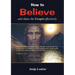 How to Believe