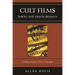 Cult Films: Taboo and Transgression: A Select Survey Over 9 Decades