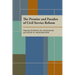 The Promise and Paradox of Civil Service Reform