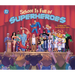 School Is Full of Superheroes