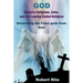 God, Mystery Religions, Cults, and the coming Global Religion: Unraveling the false gods from God!