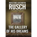 The Gallery Of His Dreams: A Science Fiction Novella