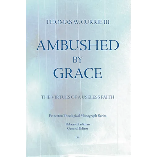 Ambushed by Grace