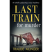 Last Train for Murder: A totally gripping cozy mystery
