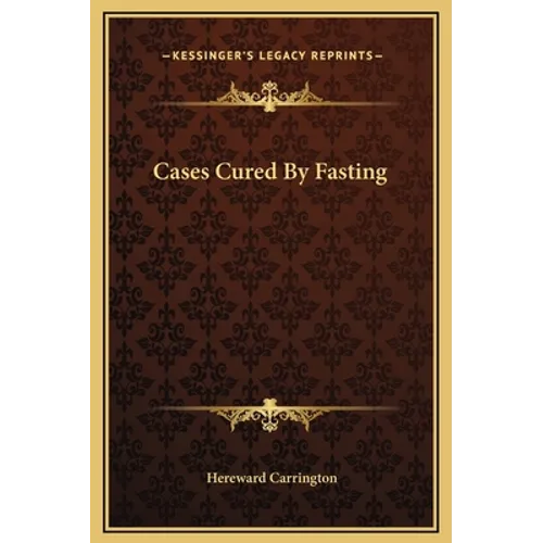 Cases Cured By Fasting
