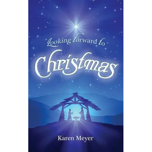 Looking Forward to Christmas