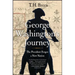 George Washington's Journey: The President Forges a New Nation