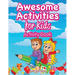 Awesome Activities for Kids Activity Book