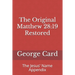 The Original Matthew 28: 19 Restored: The Jesus' Name Appendix