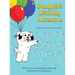 Bradykin's Birthday Adventure: A Rhyming Tale of Magic & Friendship