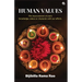 Human Values: The improvement of one's knowledge, status or character with our efforts.