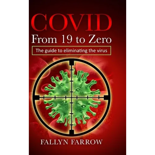COVID From 19 to Zero