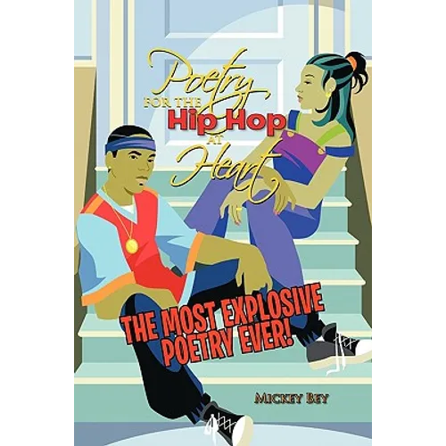 Poetry for the Hip Hop at Heart