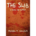 The Slab: A Novel of Horror