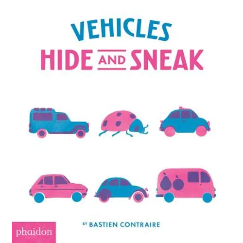 Vehicles: Hide and Sneak