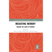 Mediating Memory: Tracing the Limits of Memoir