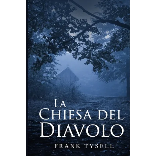 La Chiesa del Diavolo
