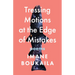 Tressing Motions at the Edge of Mistakes: Poems