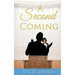 A Second Coming: A sad and twisted saga of an American church.