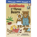 Goldilocks and the Three Bears