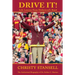 Drive It! Life Lessons From Hollywood's Band