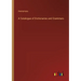 A Catalogue of Dictionaries and Grammars