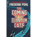 The Coming of the Quantum Cats: A Novel of Alternate Universes
